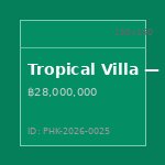 Tropical Villa — Phuket